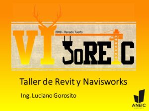 Joreic VI UTN FRVT Taller Revit y Navisworks