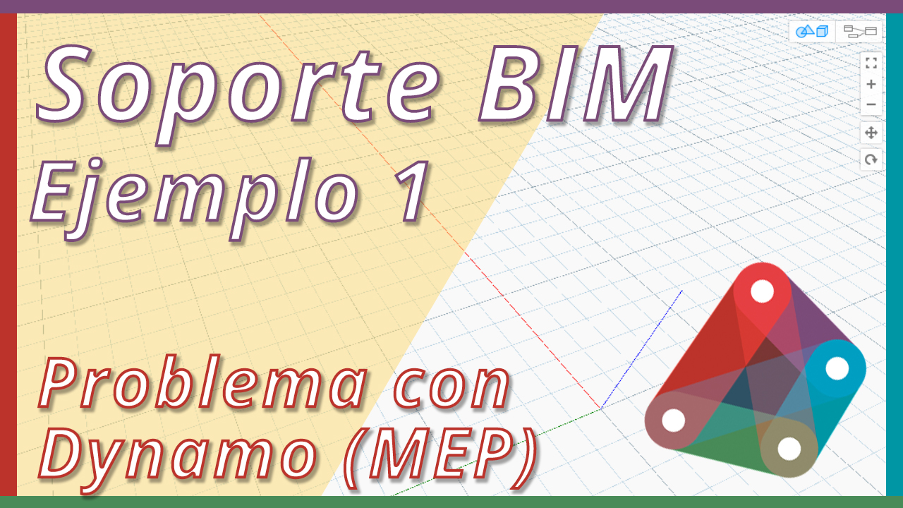 Soporte BIM: Problema con Dynamo 1 (Revit MEP)