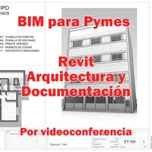 BIM para Pymes: capacitación Revit Arquitectura y Documentación por videoconferencia