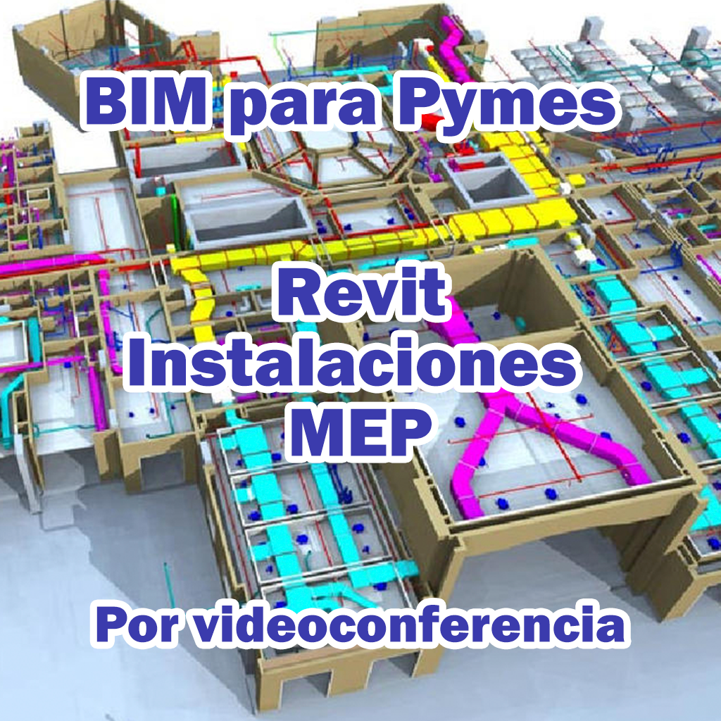 BIM para Pymes: capacitación Revit Instalaciones MEP por videoconferencia